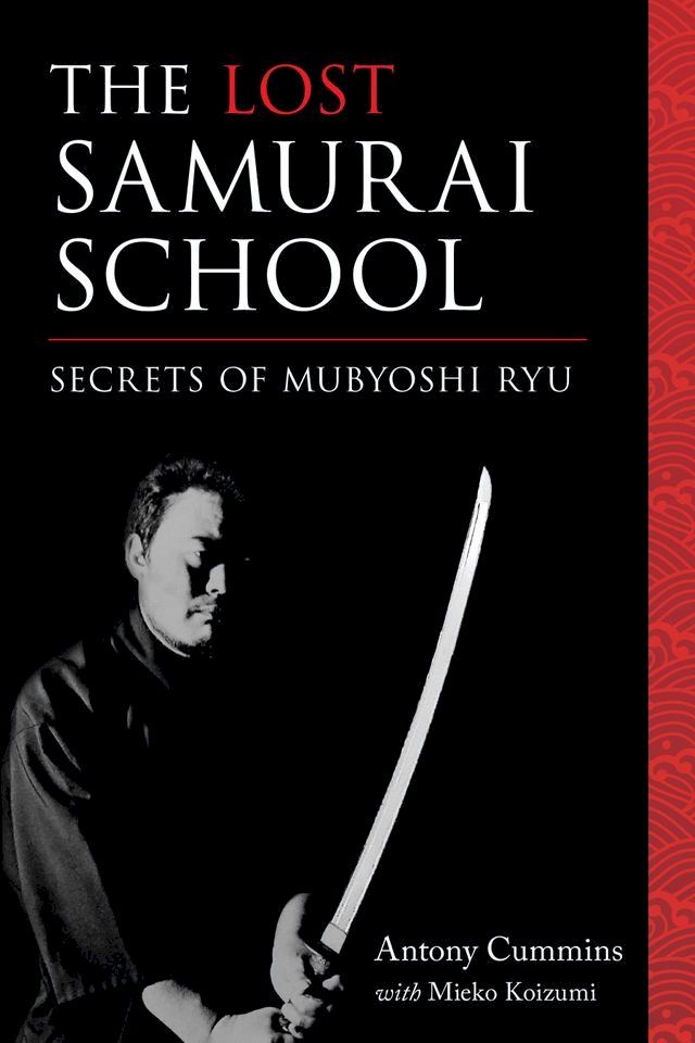  The Lost Samurai School(Kobo/電子書)