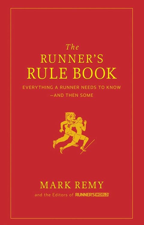 The Runner's Rule Book(Kobo/電子書)