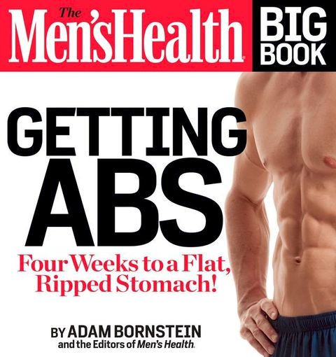 The Men's Health Big Book: Getting Abs(Kobo/電子書)