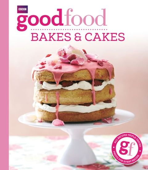 Good Food: Bakes & Cakes(Kobo/電子書)