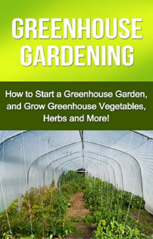  Greenhouse Gardening(Kobo/電子書)