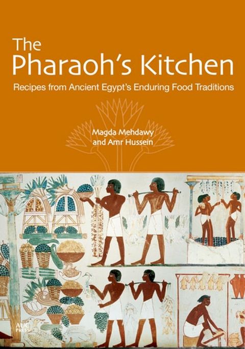 The Pharaoh's Kitchen(Kobo/電子書)