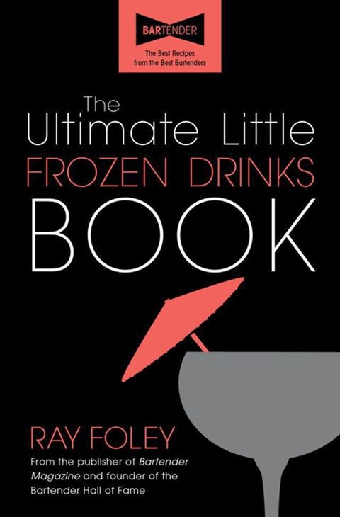 The Ultimate Little Frozen Drinks Book(Kobo/電子書)