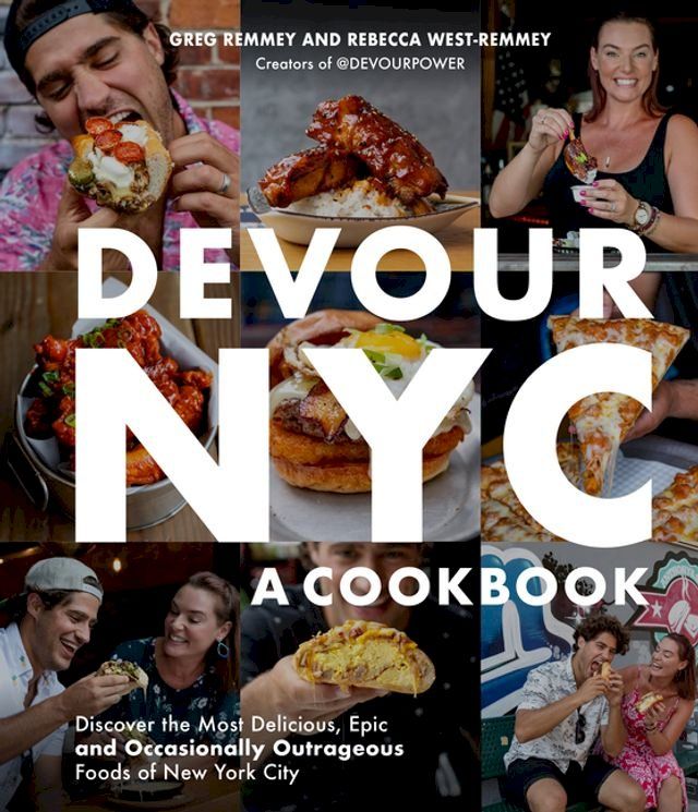  Devour NYC: A Cookbook(Kobo/電子書)