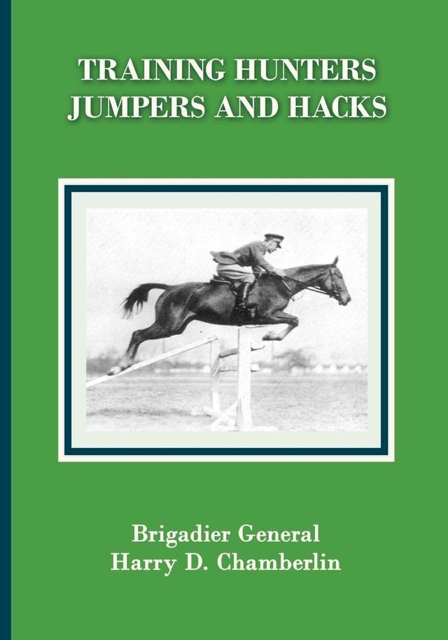  Training Hunters, Jumpers and Hacks(Kobo/電子書)