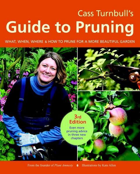 Cass Turnbull's Guide to Pruning, 3rd Edition(Kobo/電子書)