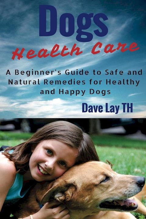 Dog Health Care(Kobo/電子書)