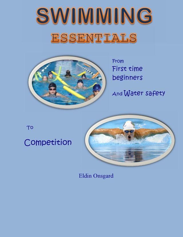  Swimming Essentials(Kobo/電子書)