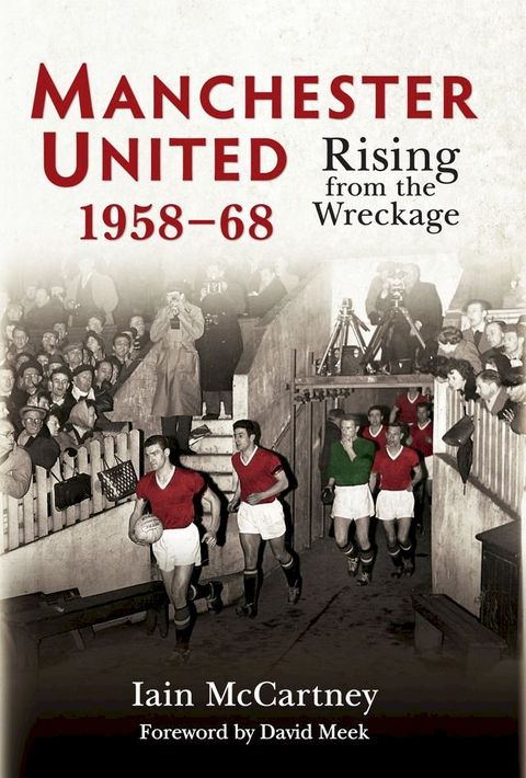 Manchester United 1958-68(Kobo/電子書)