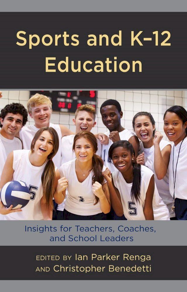  Sports and K-12 Education(Kobo/電子書)