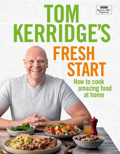 Tom Kerridge's Fresh Start(Kobo/電子書)