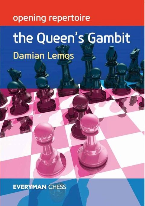 Opening Repertoire: The Queen's Gambit(Kobo/電子書)