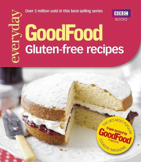 Good Food: Gluten-free recipes(Kobo/電子書)