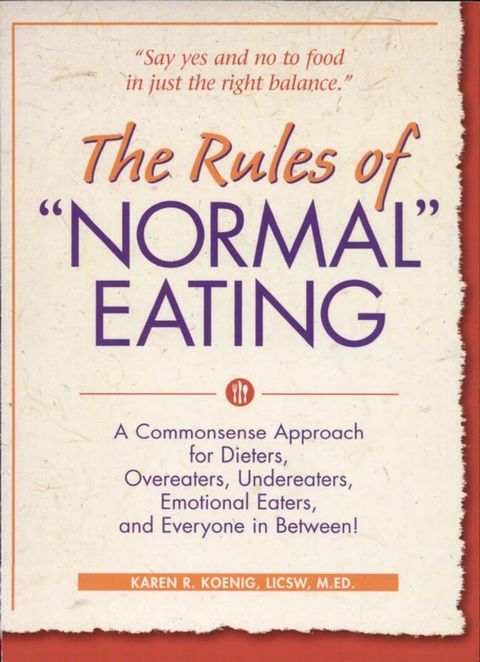 The Rules of "Normal" Eating(Kobo/電子書)