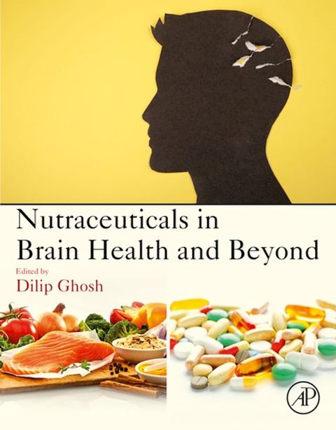 Nutraceuticals in Brain Health and Beyond(Kobo/電子書)