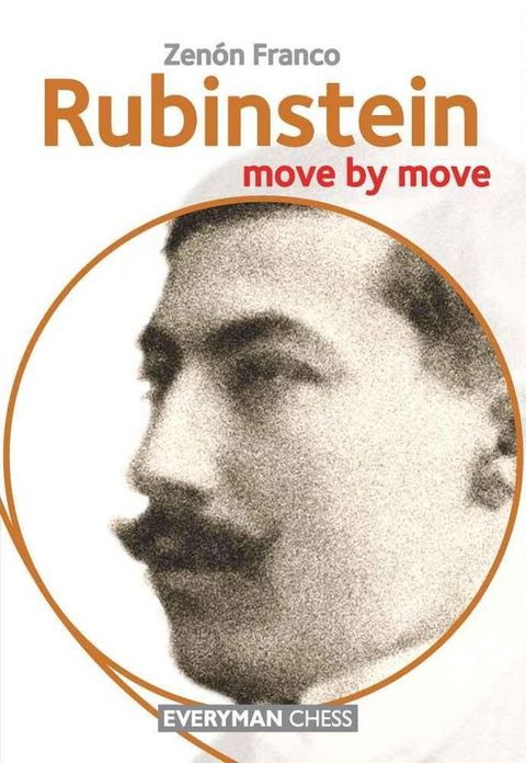 Rubinstein: Move by Move(Kobo/電子書)