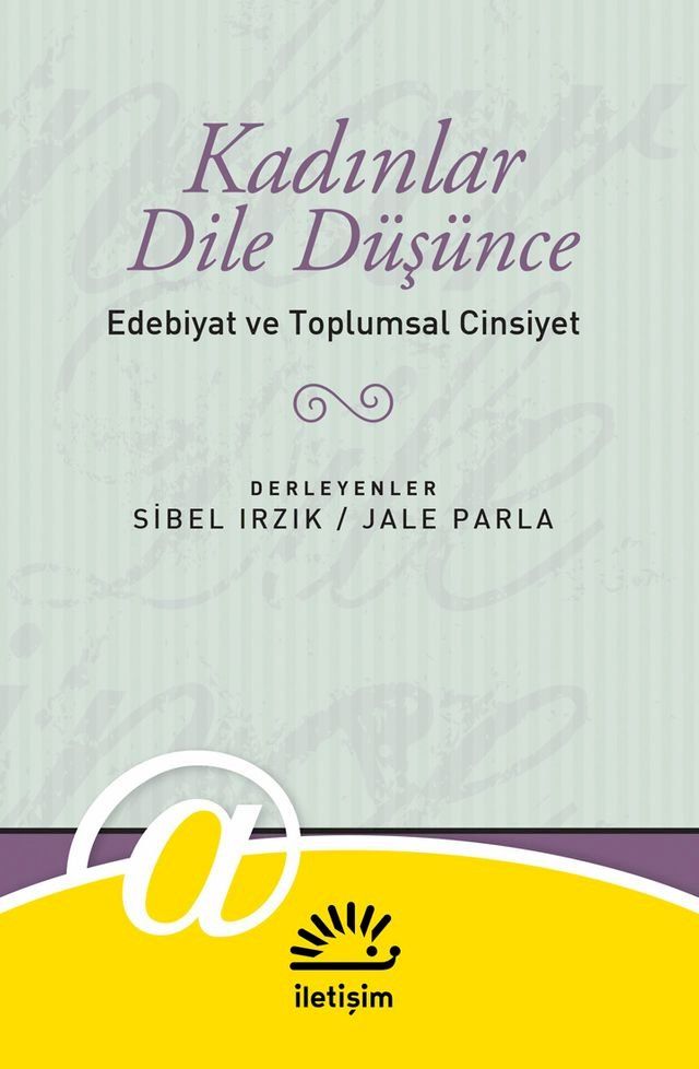  Kadınlar Dile Düşünce(Kobo/電子書)