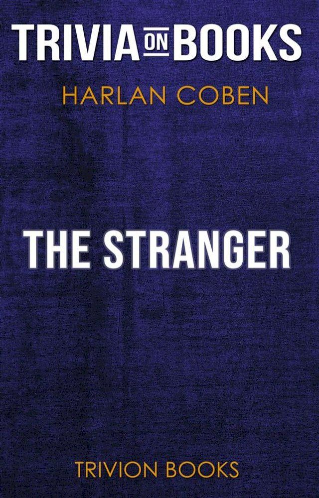  The Stranger by Harlan Coben (Trivia-On-Books)(Kobo/電子書)