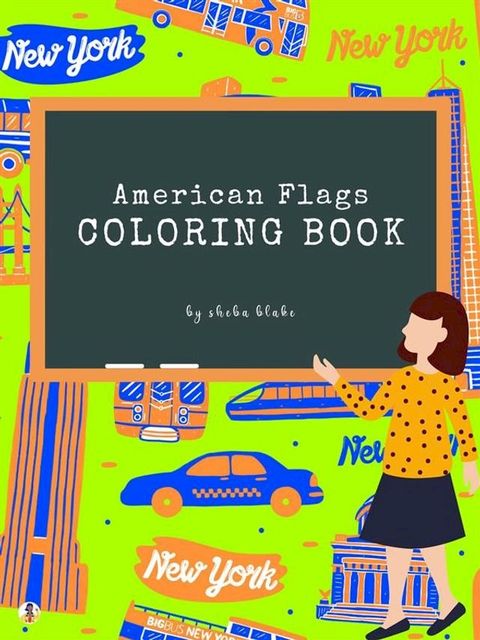 American Flags of the World Coloring Book for Kids Ages 6+ (Printable Version)(Kobo/電子書)