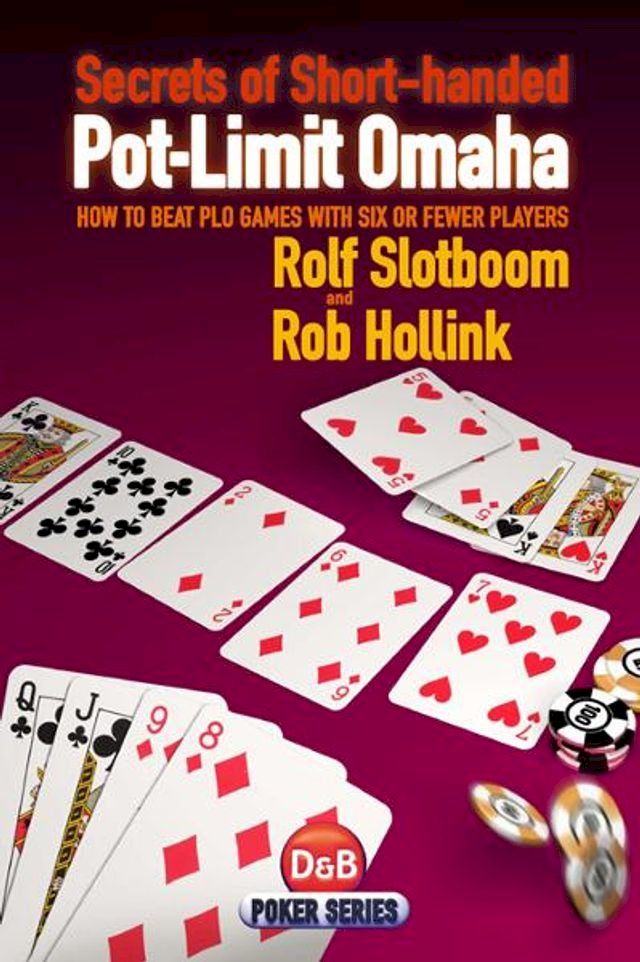  Secrets of Short-handed Pot-Limit Omaha(Kobo/電子書)