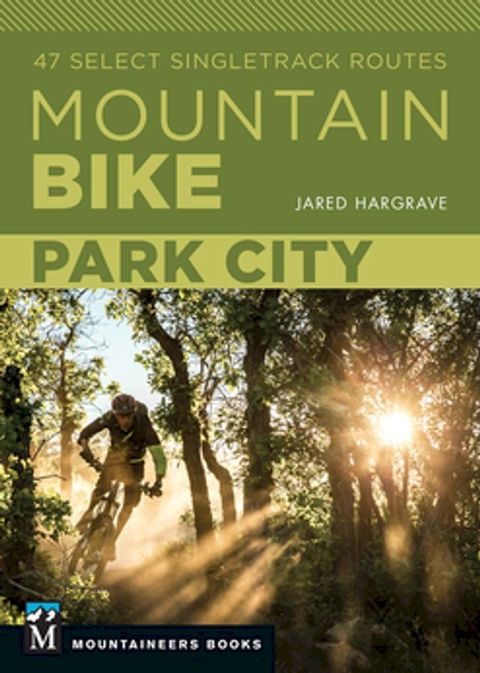 Mountain Bike: Park City(Kobo/電子書)