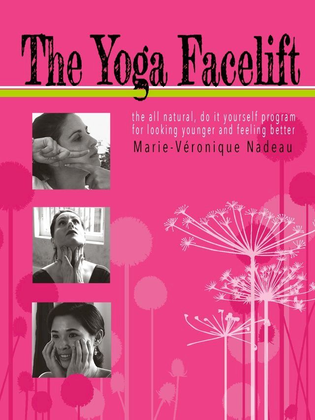  The Yoga Facelift(Kobo/電子書)