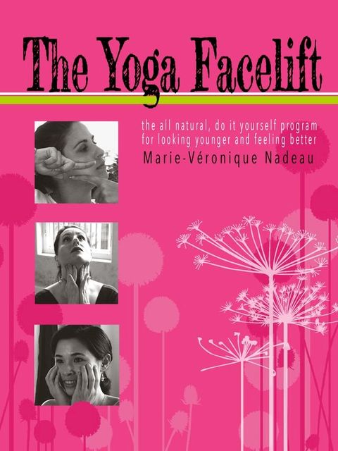 The Yoga Facelift(Kobo/電子書)