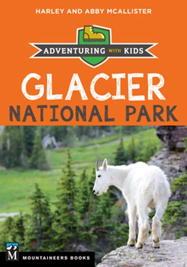  Glacier National Park(Kobo/電子書)