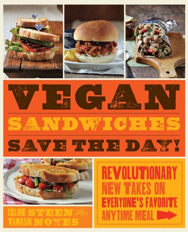  Vegan Sandwiches Save the Day!(Kobo/電子書)