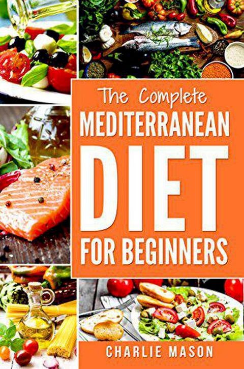 Mediterranean Diet: Mediterranean Diet For Beginners(Kobo/電子書)