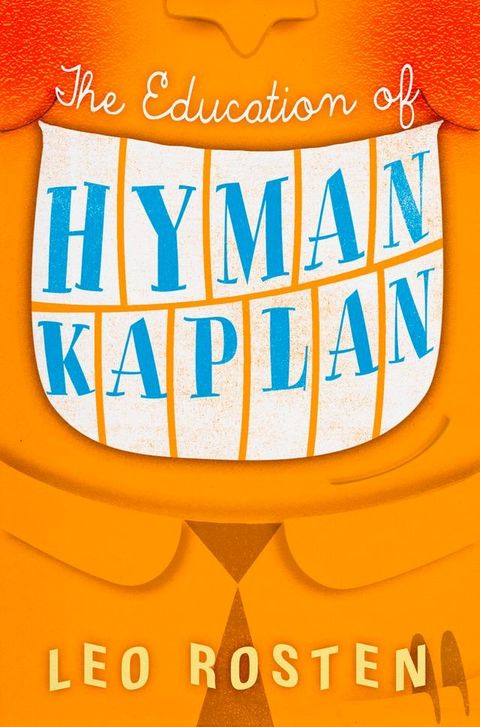 The Education of Hyman Kaplan(Kobo/電子書)