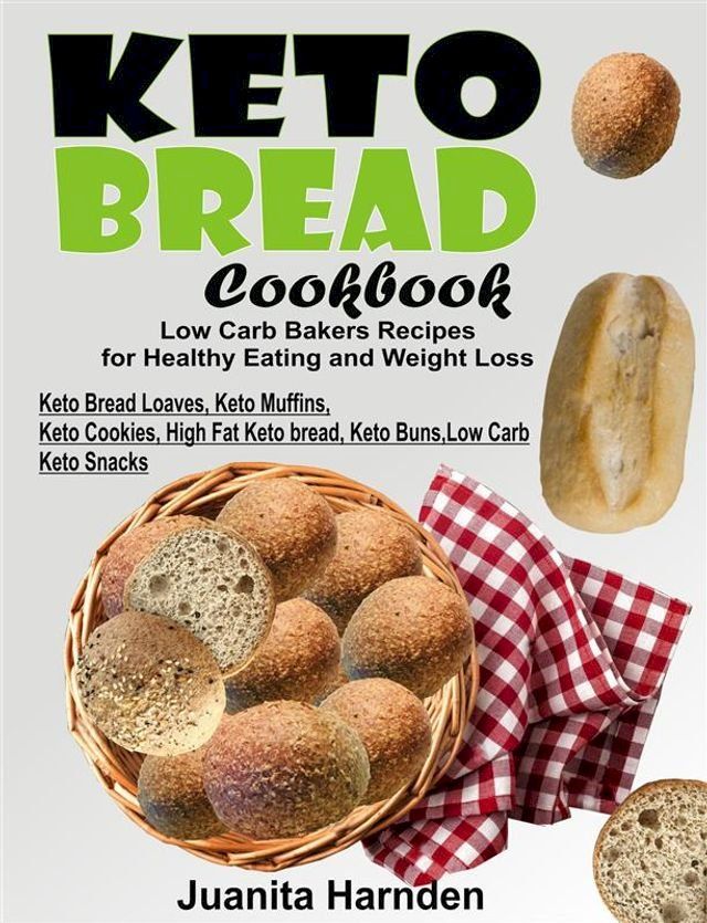  Keto Bread Cookbook(Kobo/電子書)