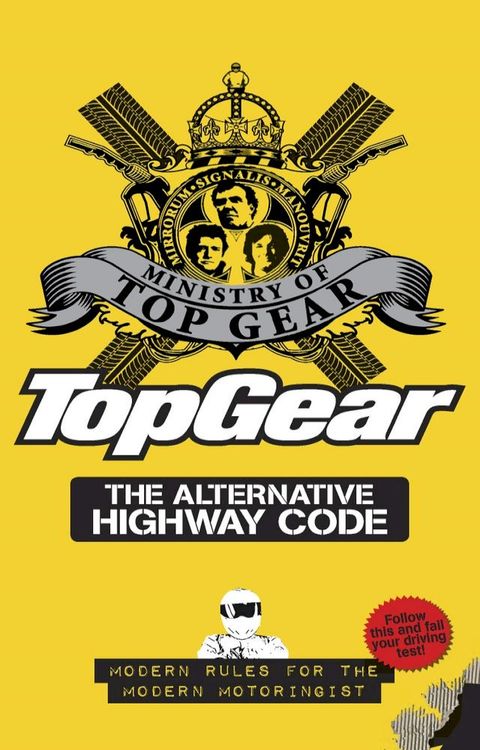 Top Gear: The Alternative Highway Code(Kobo/電子書)