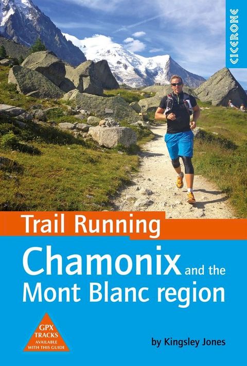 Trail Running - Chamonix and the Mont Blanc region(Kobo/電子書)