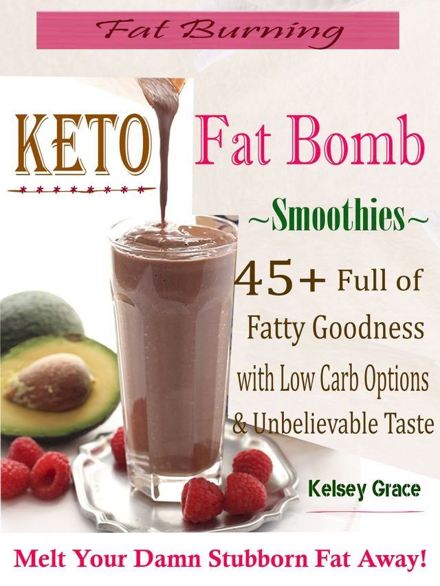  Fat Burning Keto Fat Bomb Smoothies(Kobo/電子書)