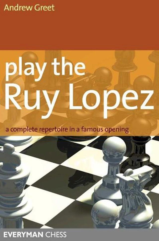  Play the Ruy Lopez(Kobo/電子書)