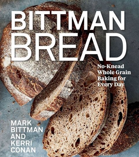 Bittman Bread(Kobo/電子書)