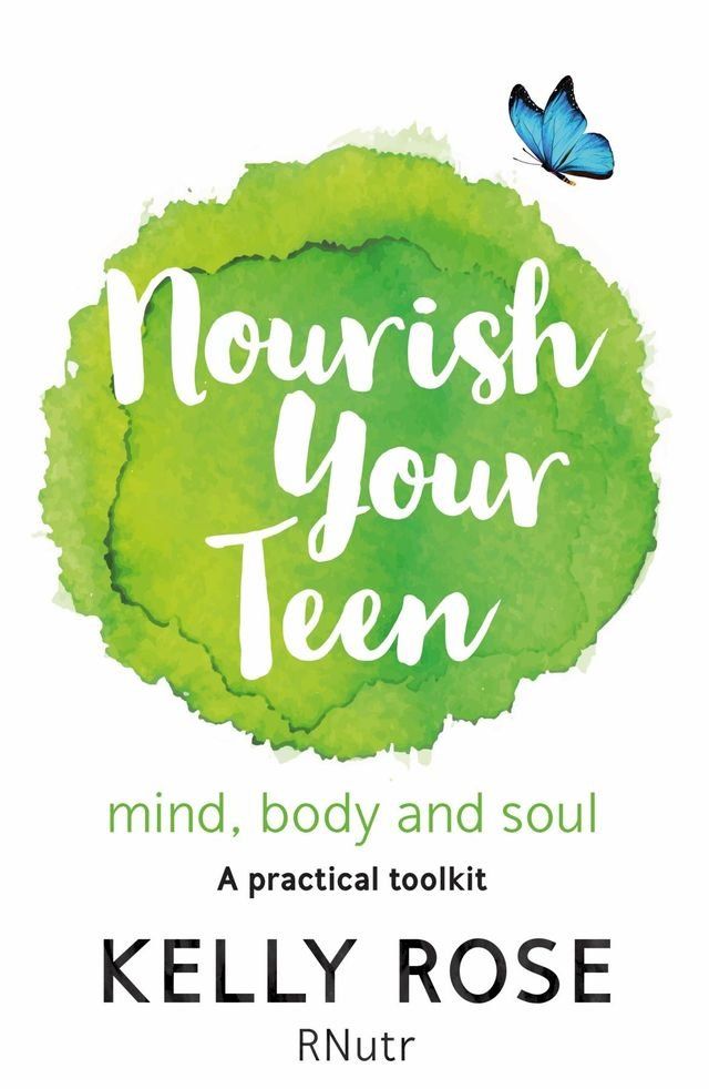  Nourish Your Teen(Kobo/電子書)