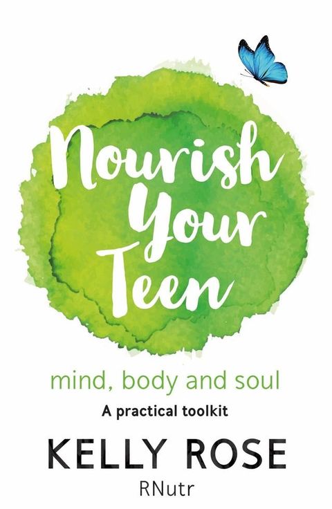 Nourish Your Teen(Kobo/電子書)