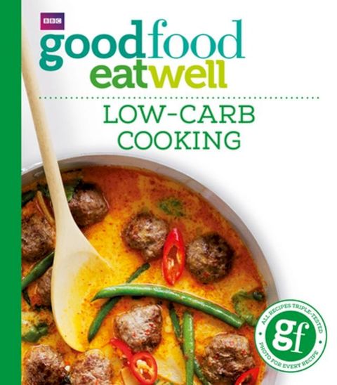 Good Food: Low-Carb Cooking(Kobo/電子書)