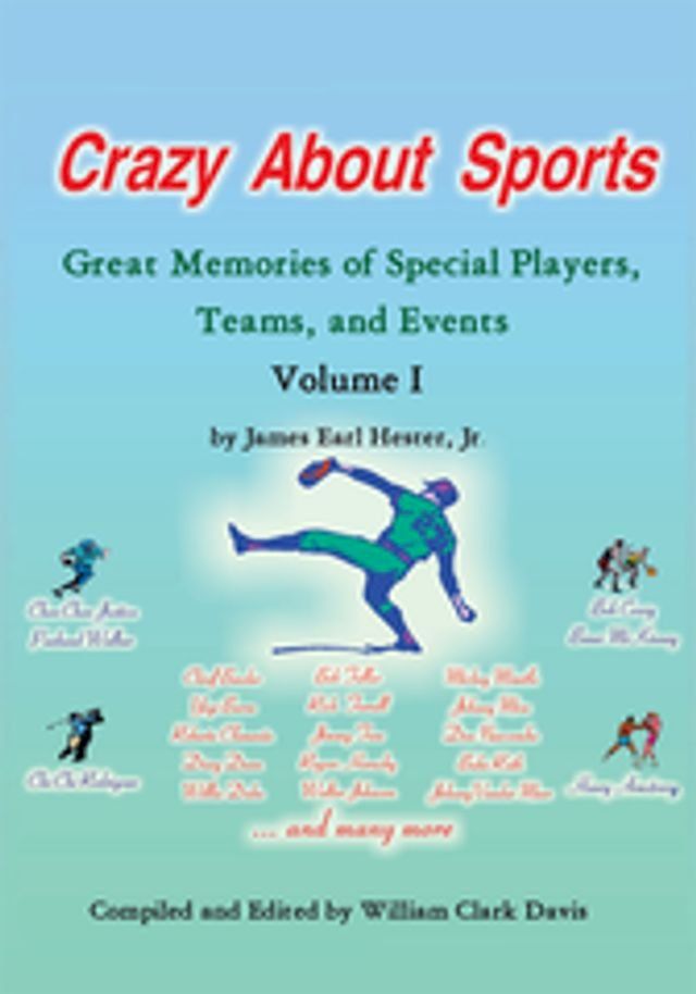  Crazy About Sports: Volume I(Kobo/電子書)