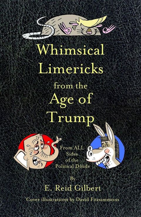 Whimsical Limericks from the Age of Trump(Kobo/電子書)