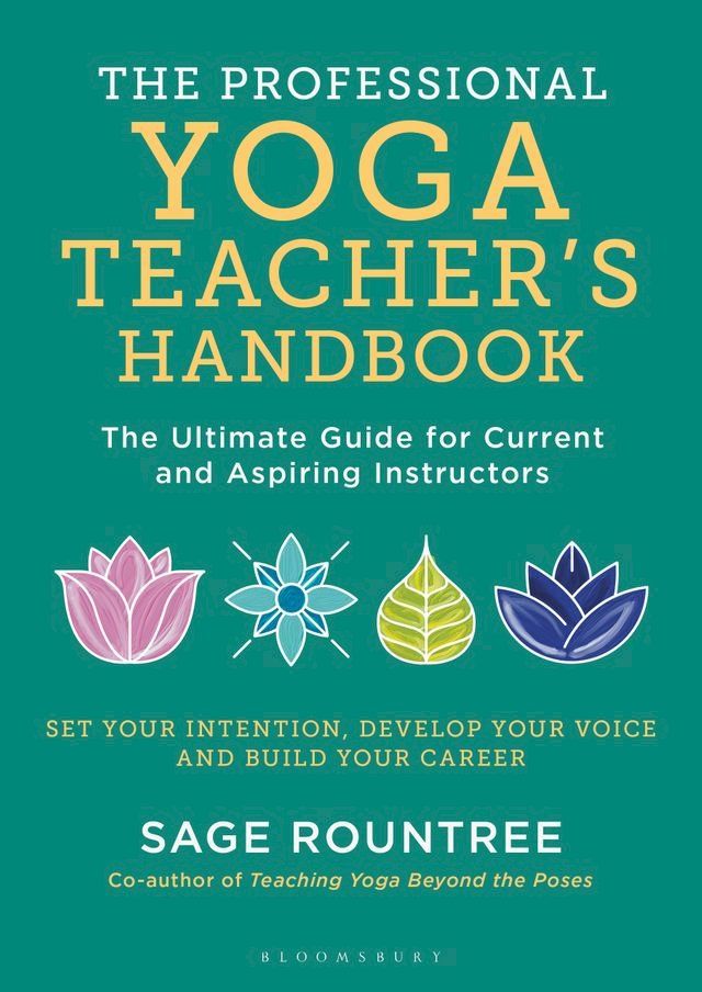  The Professional Yoga Teacher's Handbook(Kobo/電子書)