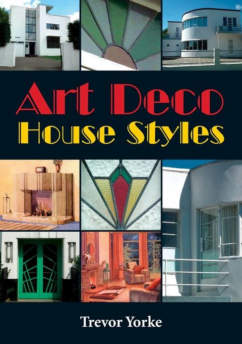 Art Deco House Styles(Kobo/電子書)