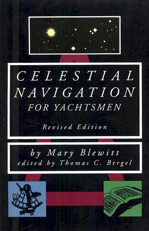 Celestial Navigation for Yachtsmen(Kobo/電子書)