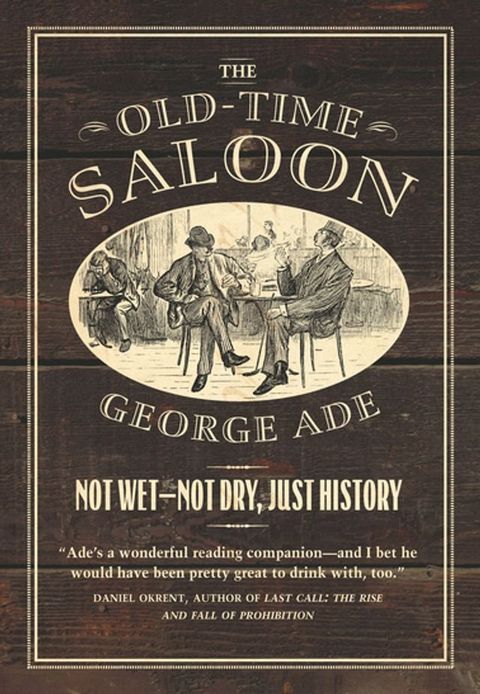 The Old-Time Saloon(Kobo/電子書)