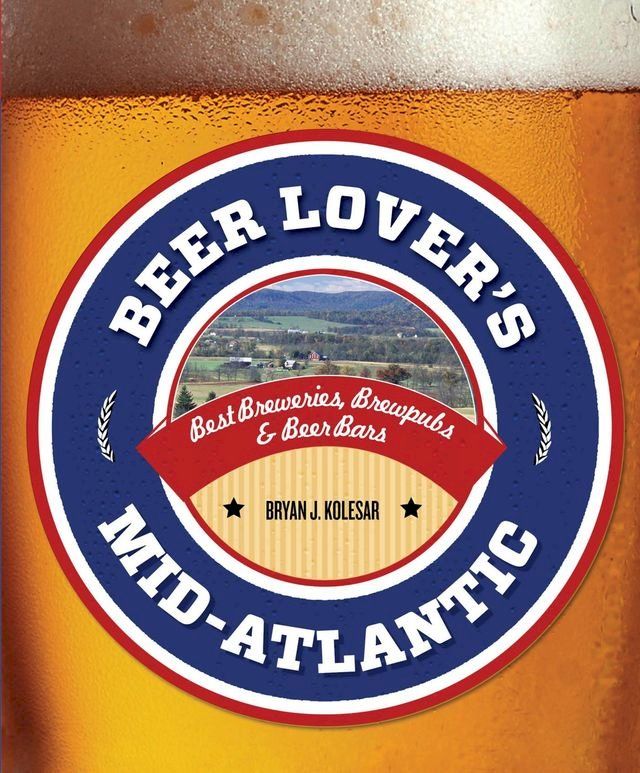  Beer Lover's Mid-Atlantic(Kobo/電子書)