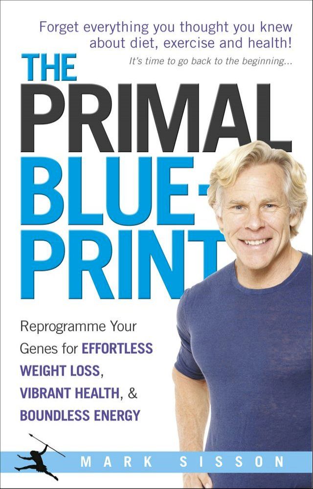  The Primal Blueprint(Kobo/電子書)