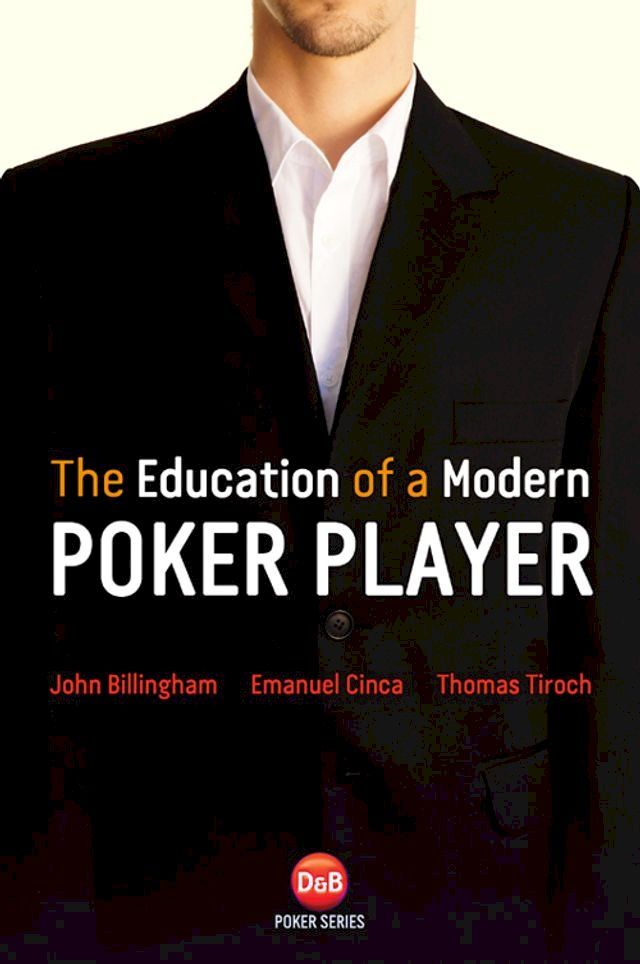  The Education of a Modern Poker Player(Kobo/電子書)