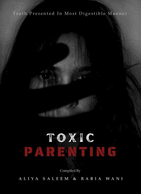 TOXIC PARENTING(Kobo/電子書)